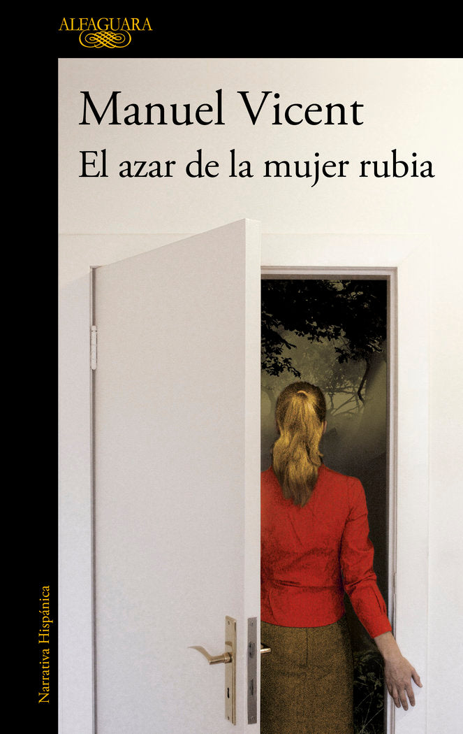 El azar de la mujer rubia, de Vicent, Manuel | portada del libro