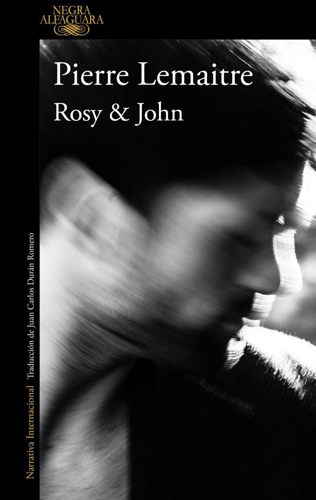 Rosy & John (Un caso del comandante Camille Verhoeven 3), de Lemaitre, Pierre | portada del libro