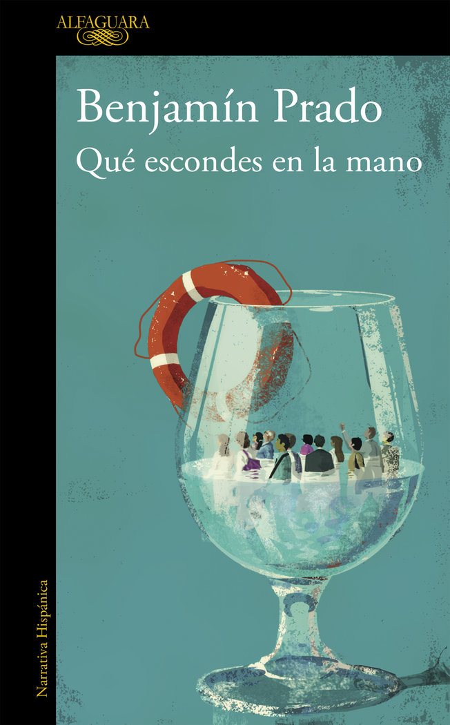 Qué escondes en la mano, de Prado, Benjamín | portada del libro