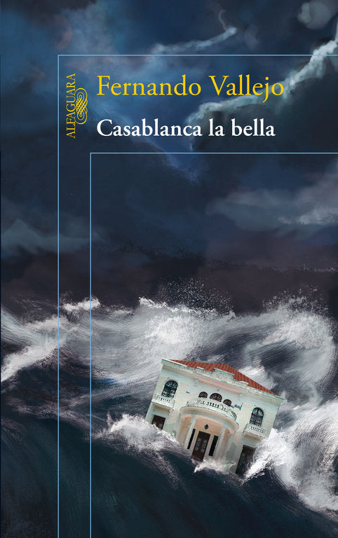Casablanca la bella, de Vallejo, Fernando | portada del libro