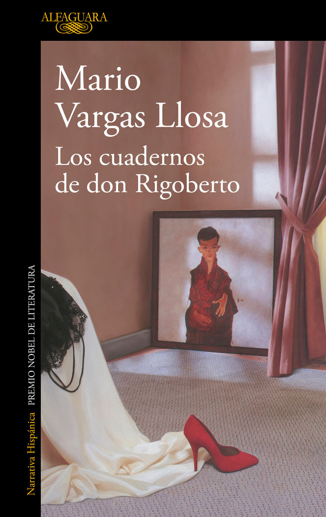 Los cuadernos de don Rigoberto, de Vargas Llosa, Mario | portada del libro