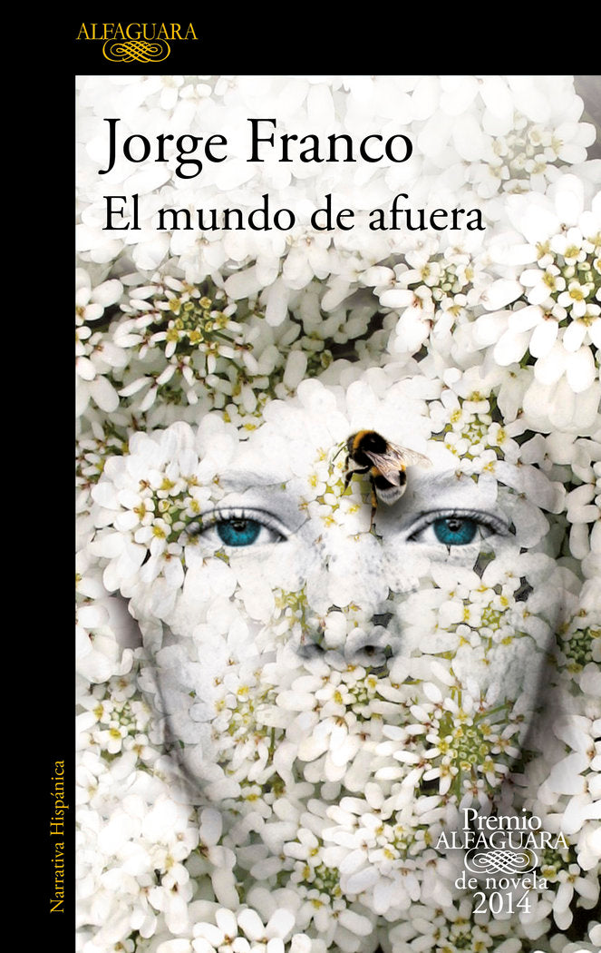 El mundo de afuera (Premio Alfaguara de novela), de Franco, Jorge | portada del libro