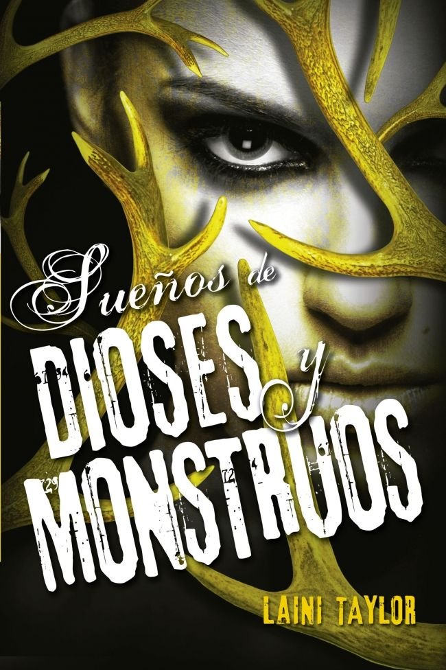 Sueños de dioses y monstruos (Hija de humo y hueso 3), de Taylor, Laini | portada del libro