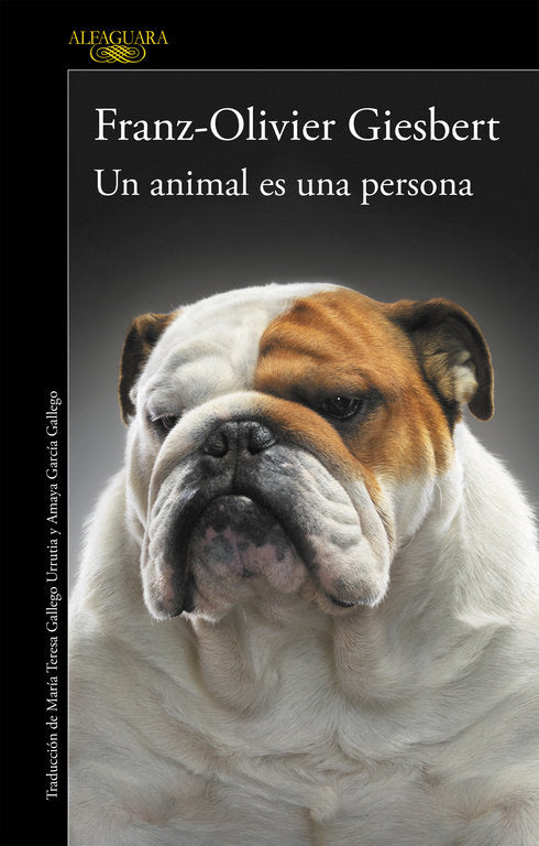 Un animal es una persona, de Giesbert, Franz-Olivier | portada del libro