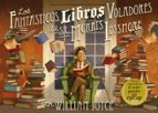 Los fantásticos libros voladores del Sr. Morris Lessmore, de William Joyce | portada del libro