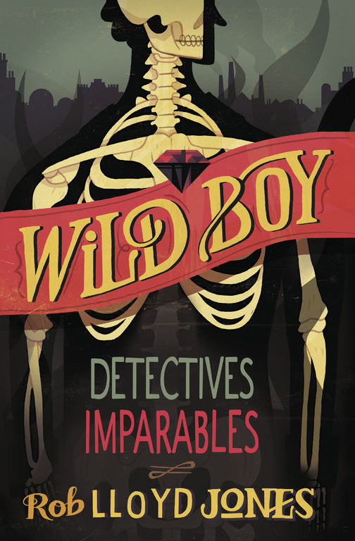 Detectives imparables (Wild Boy 2), de Jones | portada del libro