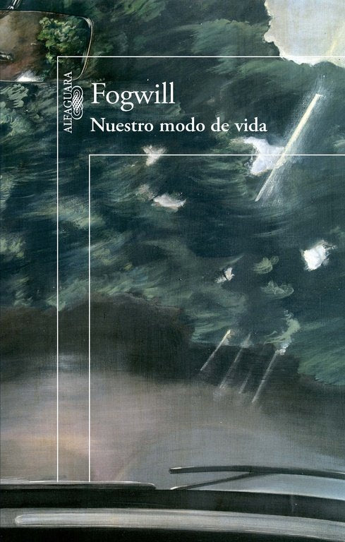 Nuestro modo de vida, de Fogwill, Rodolfo | portada del libro