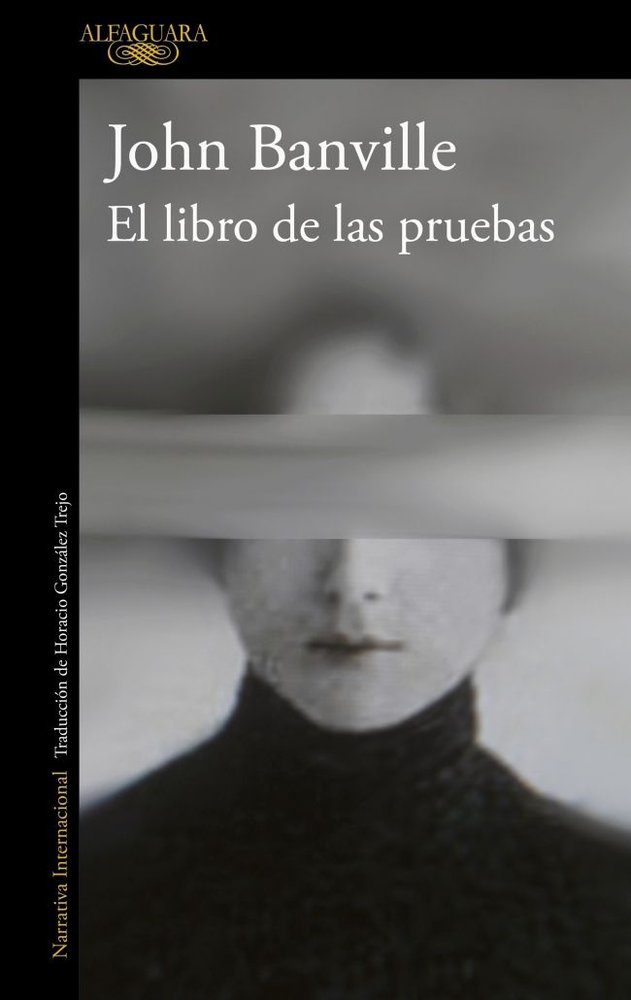 El libro de las pruebas, de Banville, John | portada del libro