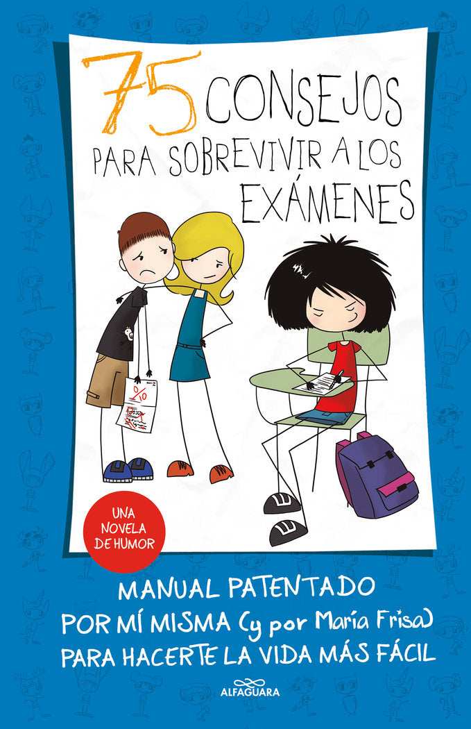 75 consejos para sobrevivir a los exámenes (Serie 75 Consejos 5), de Frisa, María | portada del libro