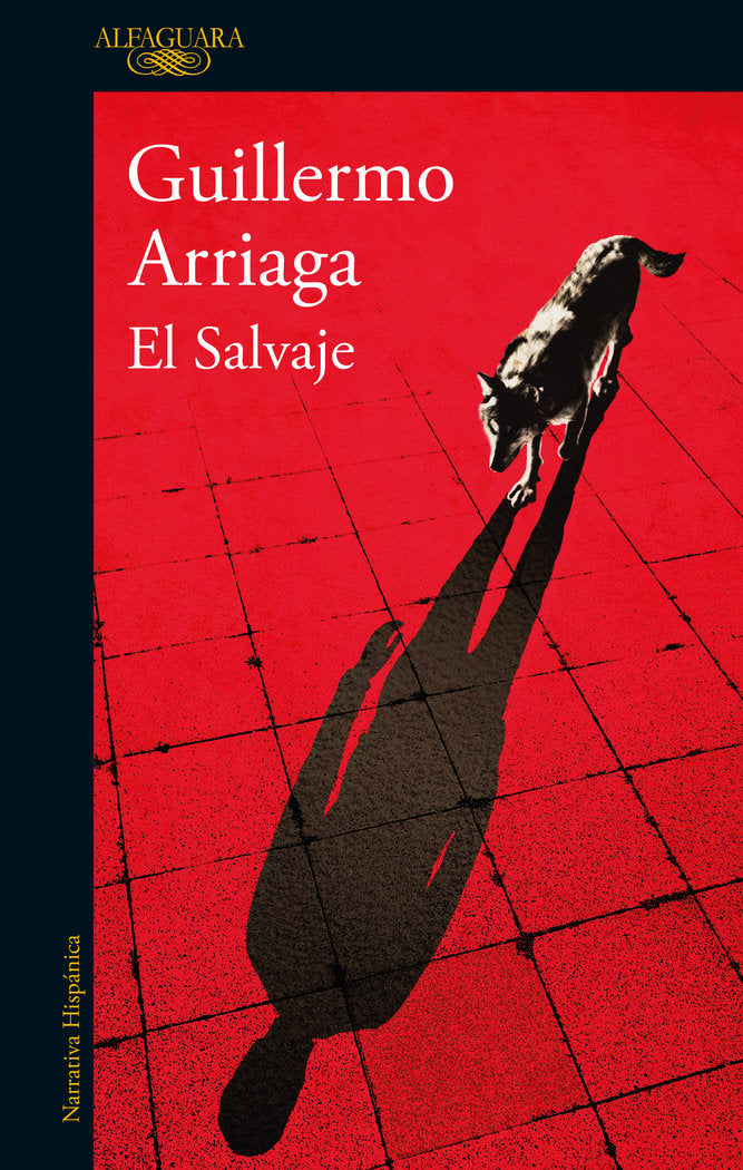 El Salvaje, de Arriaga, Guillermo | portada del libro