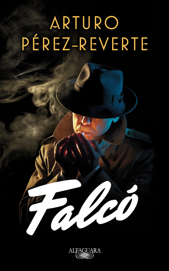 Falcó (Serie Falcó), de Pérez-Reverte, Arturo | portada del libro