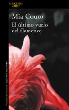 El último vuelo del flamenco, de Mia Couto | portada del libro