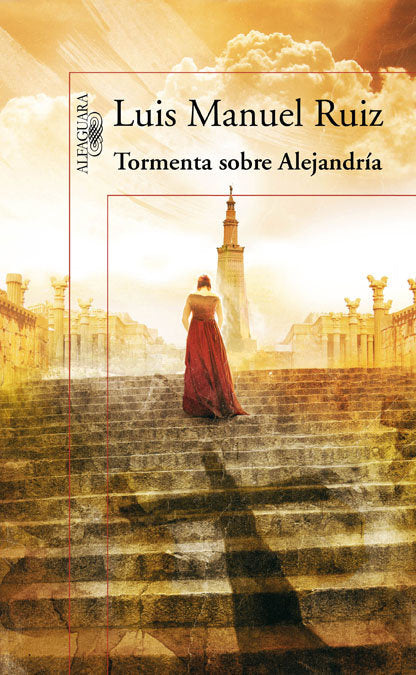 Tormenta sobre Alejandría, de Ruiz, Luis Manuel | portada del libro