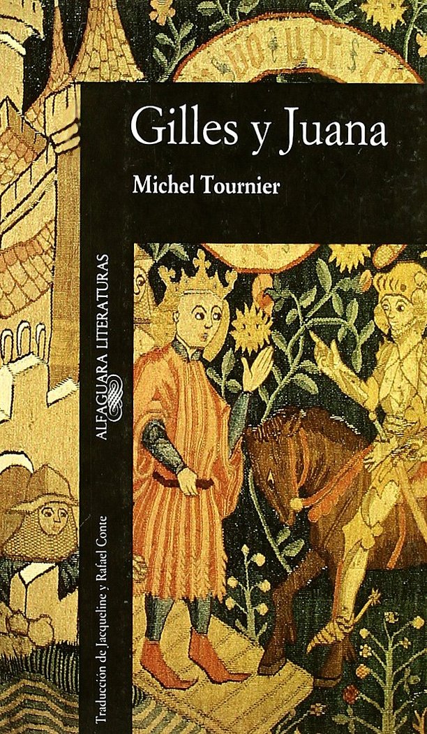 Gilles y Juana, de Tournier, Michel | portada del libro