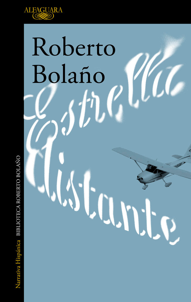 Estrella distante, de Bolaño, Roberto | portada del libro