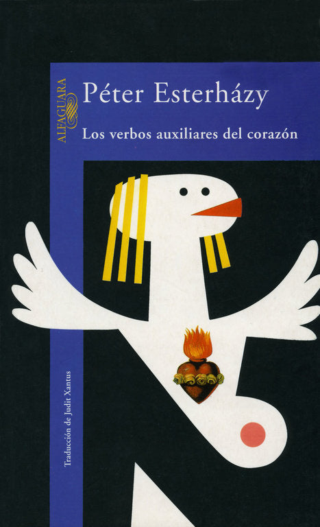 Los verbos auxiliares del corazón, de Esterházy, Péter | portada del libro