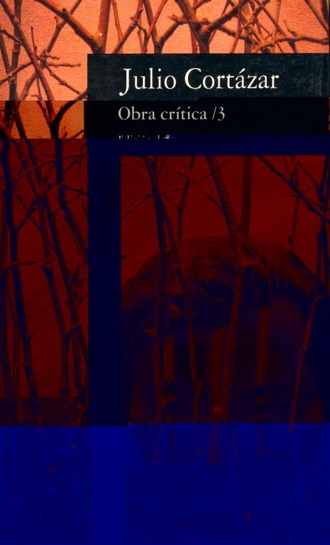 Obra crítica 3, de Cortázar, Julio | portada del libro