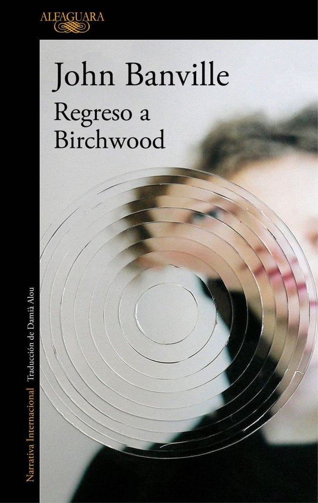 Regreso a Birchwood, de Banville, John | portada del libro