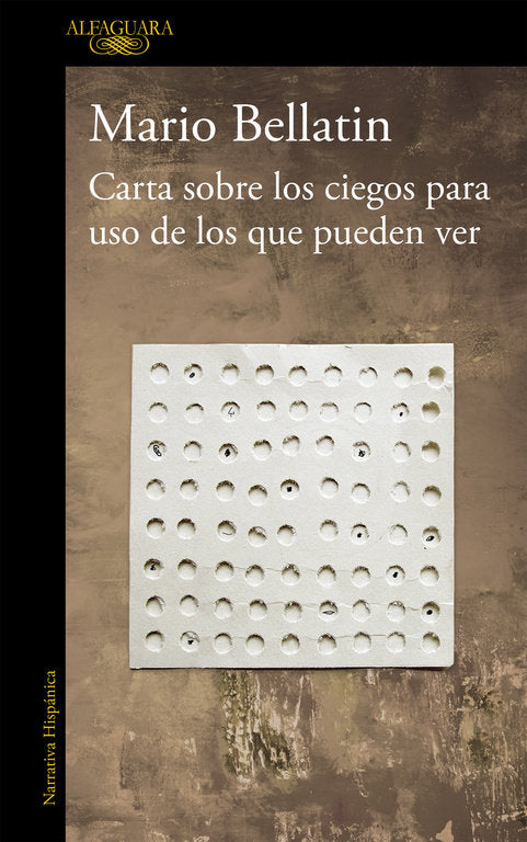 Carta sobre los ciegos para uso de los que pueden ver (Mapa de las lenguas), de Bellatin, Mario | portada del libro