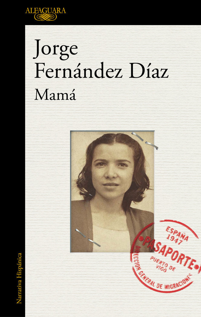 Mamá, de Fernandez Díaz, Jorge | portada del libro