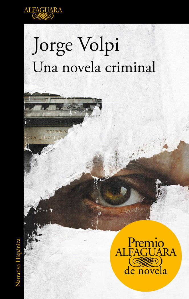 Una novela criminal (Premio Alfaguara de novela 2018), de Volpi, Jorge | portada del libro