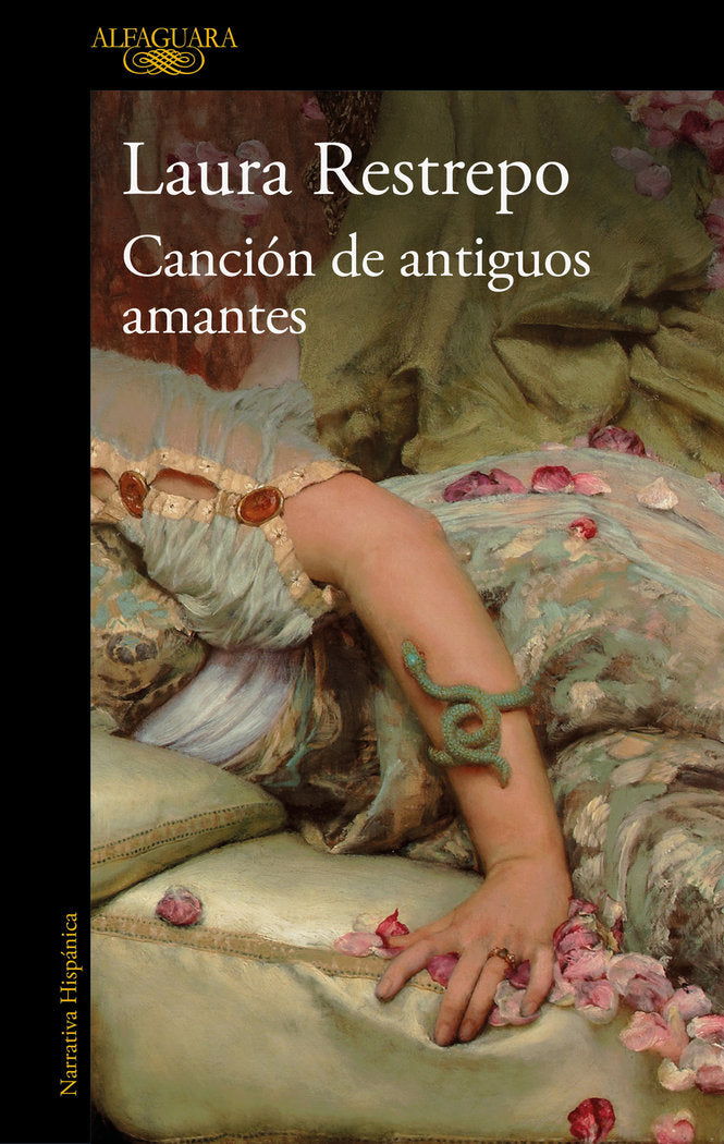 CANCION DE ANTIGUOS AMANTES, de RESTREPO, LAURA | portada del libro