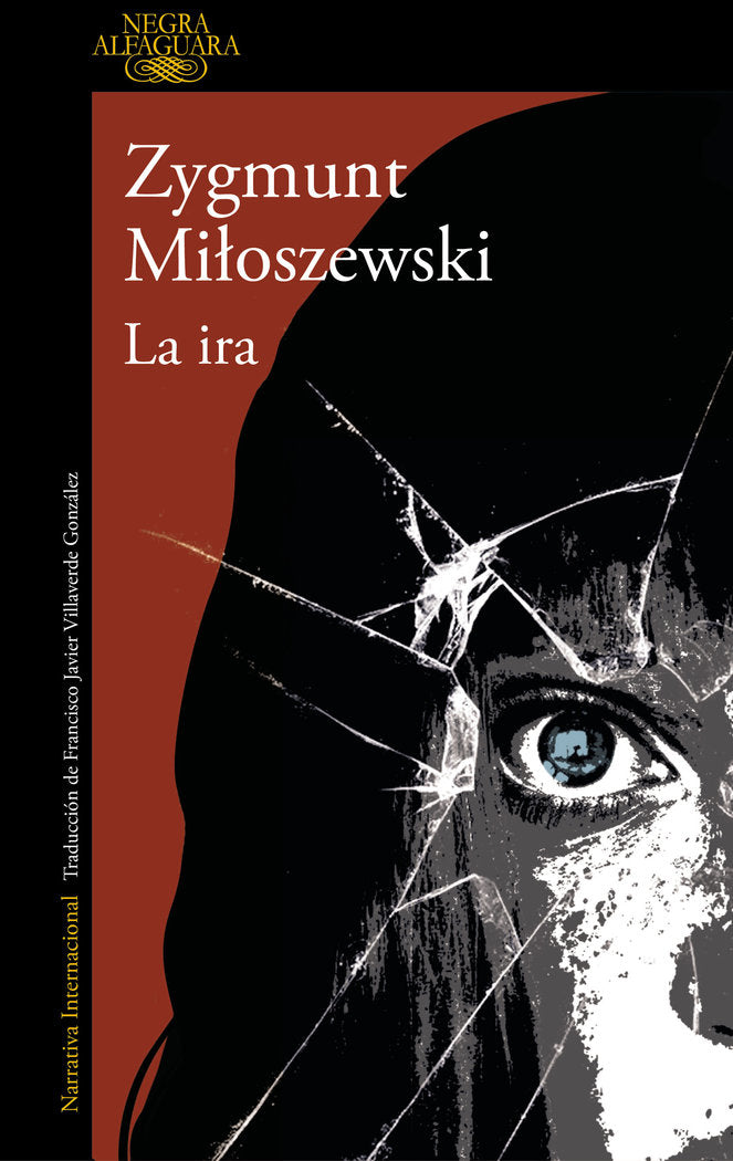 La ira (Un caso del fiscal Szacki 3), de Miloszewski, Zygmunt | portada del libro