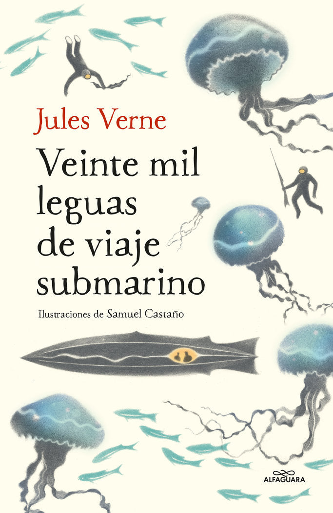 Veinte mil leguas de viaje submarino (Colección Alfaguara Clásicos), de Verne, Jules | portada del libro