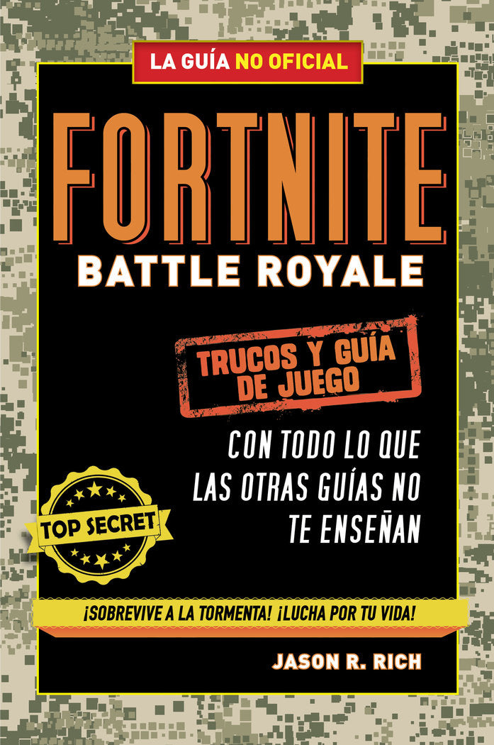 Fortnite Battle Royale: Trucos y guía de juego, de Rich, Jason R. | portada del libro