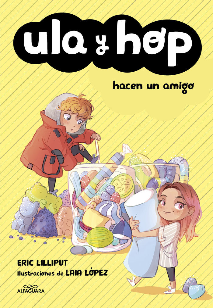 Ula y Hop hacen un amigo (Ula y Hop), de Lilliput, Eric | portada del libro