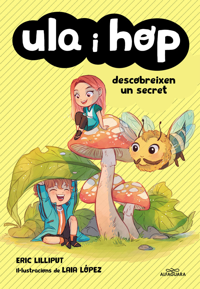 Ula i Hop descobreixen un secret (Ula i Hop), de Lilliput, Eric | portada del libro