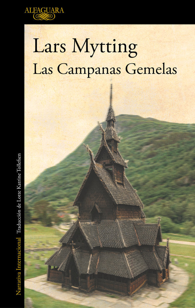 Las Campanas Gemelas, de Mytting, Lars | portada del libro