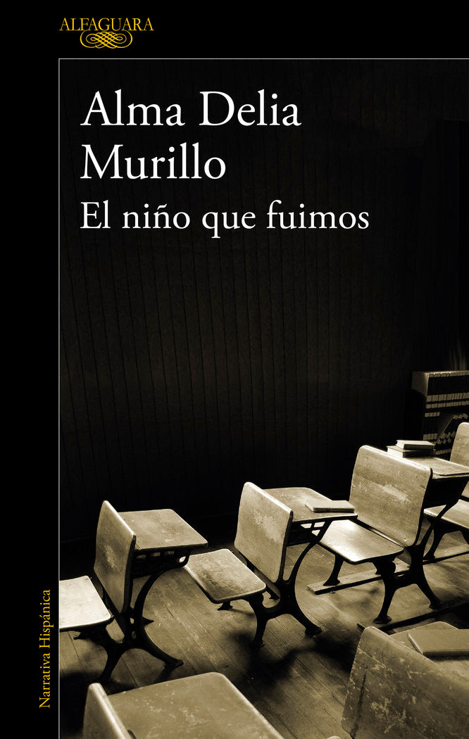 El niño que fuimos (Mapa de las lenguas), de Murillo, Alma Delia | portada del libro