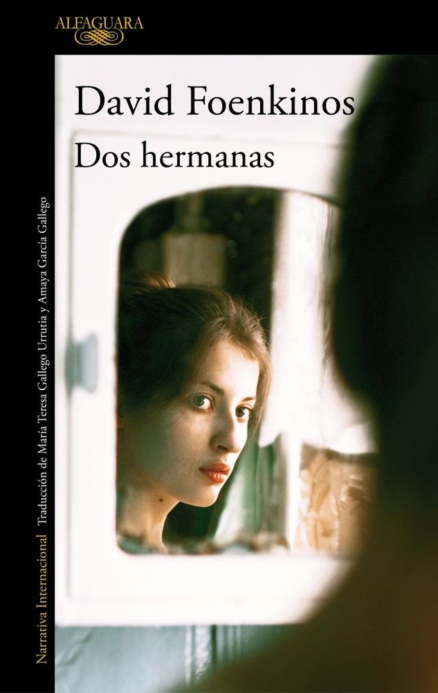 Dos hermanas, de Foenkinos, David | portada del libro