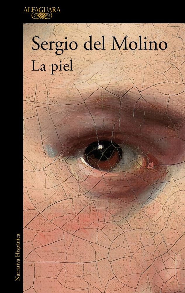 La piel, de del Molino, Sergio | portada del libro