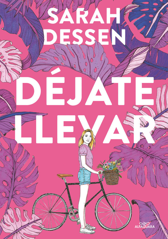Déjate llevar, de Dessen, Sarah | portada del libro