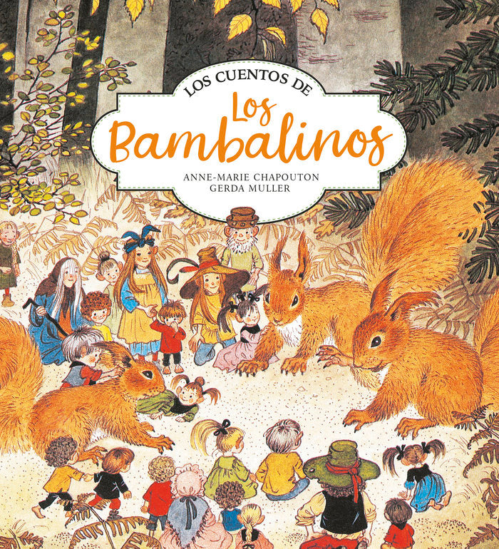 Los cuentos de los bambalinos, de Chapouton, Anne-Marie | portada del libro