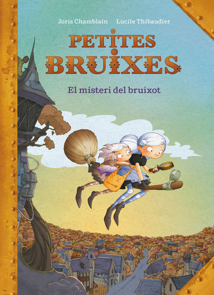 El misteri del bruixot (Petites Bruixes), de Chamblain, Joris | portada del libro