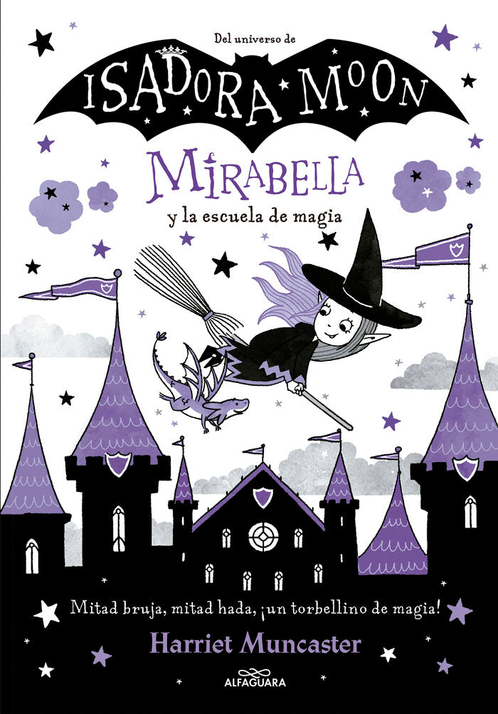 Mirabella y la escuela de magia (Mirabella 2), de Muncaster, Harriet | portada del libro