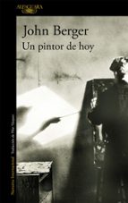 Un pintor de hoy, de John Berger | portada del libro