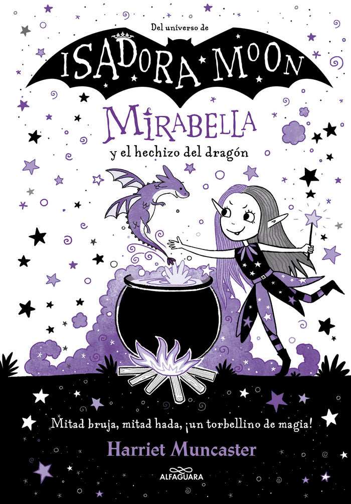 Mirabella y el hechizo del dragón (Mirabella), de Muncaster, Harriet | portada del libro