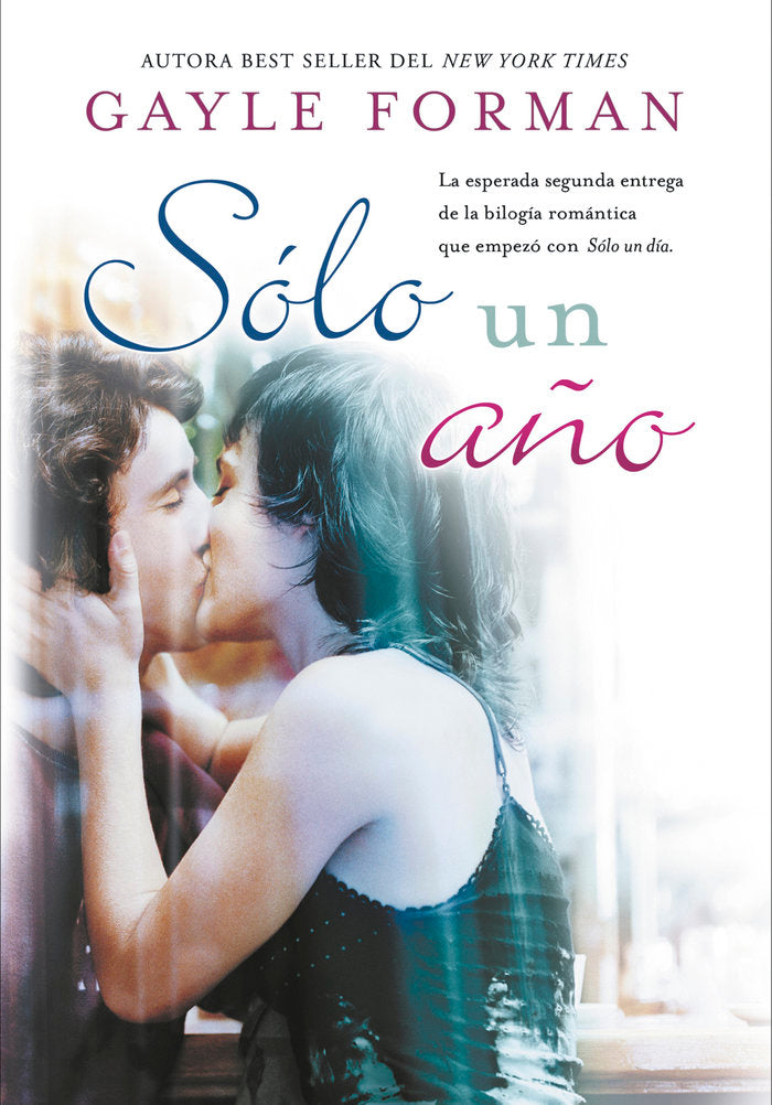 Solo un año, de Forman, Gayle | portada del libro