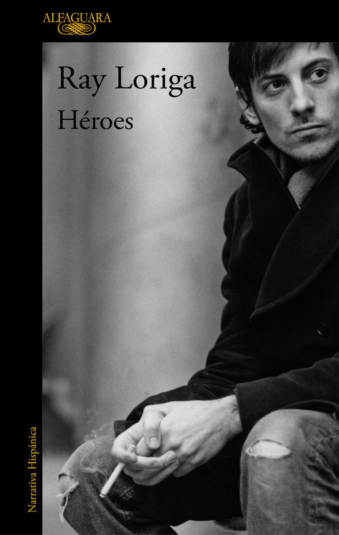 Héroes, de Loriga, Ray | portada del libro