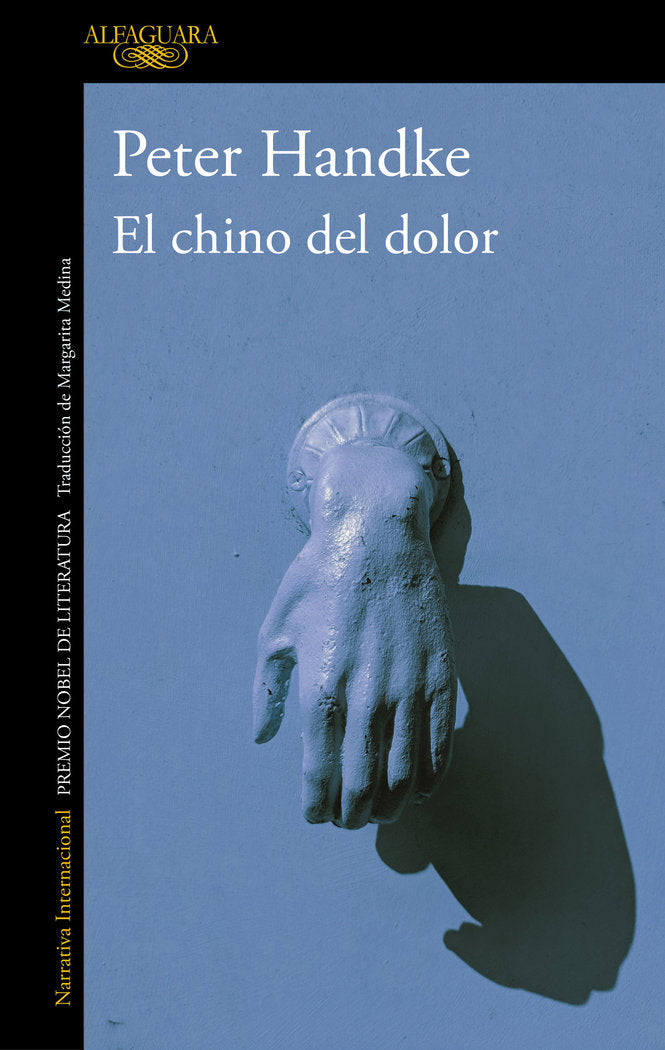 El chino del dolor, de Handke, Peter | portada del libro