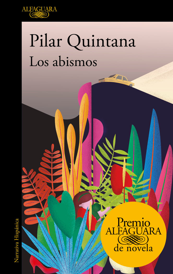 Los abismos (Premio Alfaguara de novela 2021), de Quintana, Pilar | portada del libro