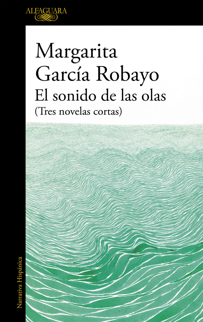 El sonido de las olas (Mapa de las lenguas), de García Robayo, Margarita | portada del libro