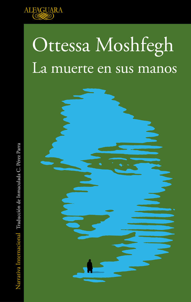 La muerte en sus manos, de Moshfegh, Ottessa | portada del libro