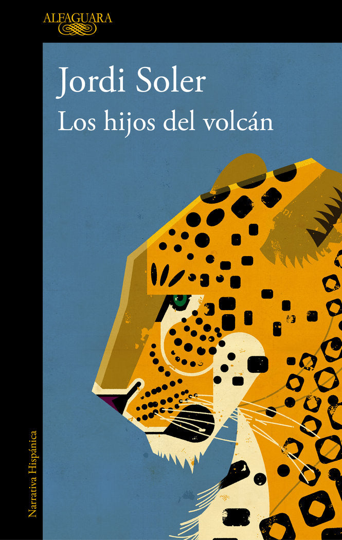 LOS HIJOS DEL VOLCAN, de SOLER, JORDI | portada del libro