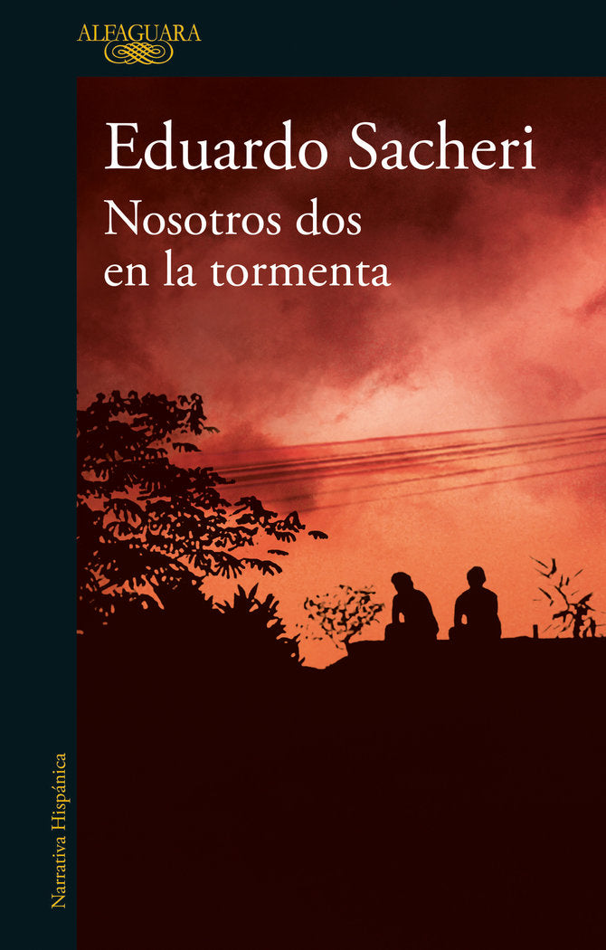 Nosotros dos en la tormenta, de EDUARDO SACHERI | portada del libro