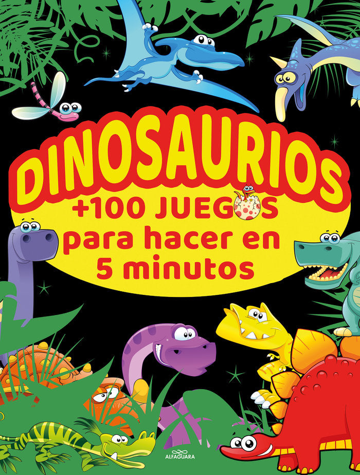 DINOSAURIOS +100 JUEGOS PARA HACER EN 5 MINUTOS, de VARIOS AUTORES | portada del libro
